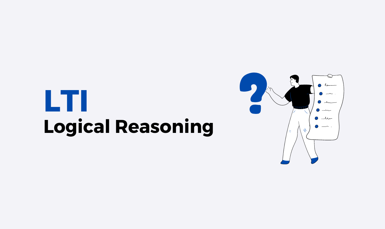 LTI Logical Reasoning Previous Year Questions